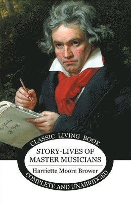 Story-Lives of Master Musicians 1