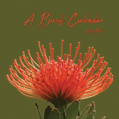 A Bush Calendar 1