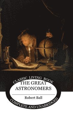 The Great Astronomers 1