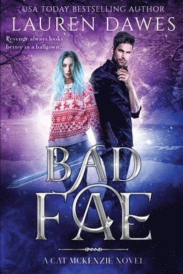 Bad Fae 1