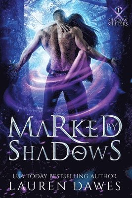 Marked by Shadows 1