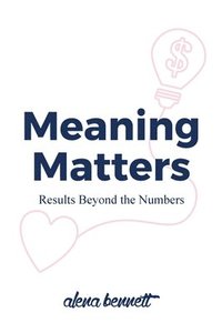 bokomslag Meaning Matters