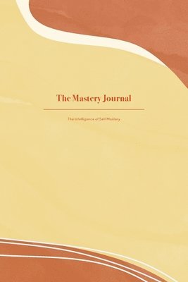 Stella Petrou Concha - Mastery Journal, Häftad. Tillgänglighet: Lägg i varukorg