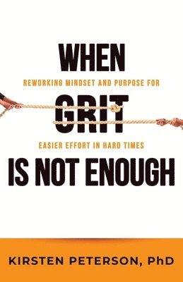 bokomslag When GRIT is Not Enough