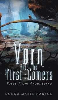 bokomslag Vorn and the First Comers