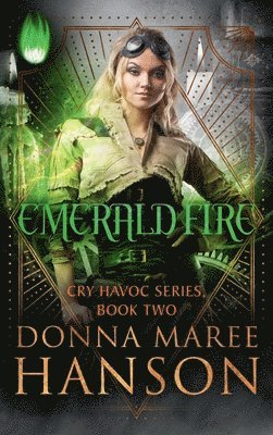 Donna Maree Hanson - Emerald Fire, Inbunden