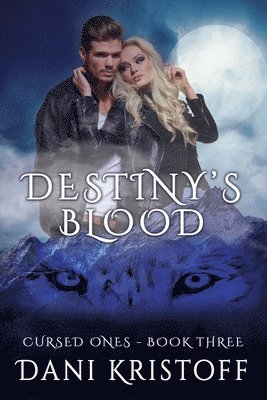 Dani Kristoff - Destiny's Blood, Häftad