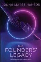 Donna Maree Hanson - Founders' Legacy, Häftad. Tillgänglighet: Lägg i varukorg