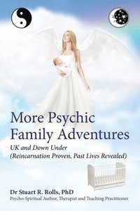 bokomslag More Psychic Family Adventures, UK and Down Under