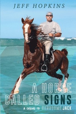 Horse Called Signs
