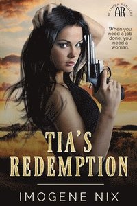 bokomslag Tia's Redemption