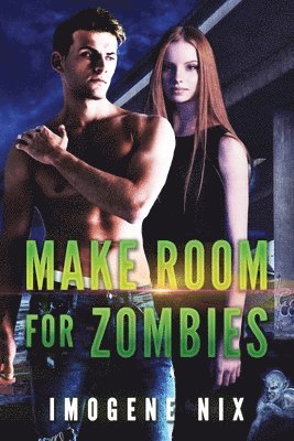 Imogene Nix - Make Room For Zombies, Häftad
