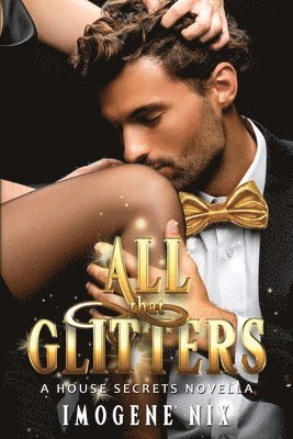 All That Glitters 1