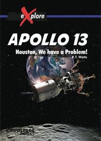 bokomslag Apollo 13: Houston, We Have a Problem!