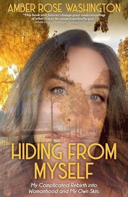 Amber Rose Washington - Hiding from Myself, Häftad