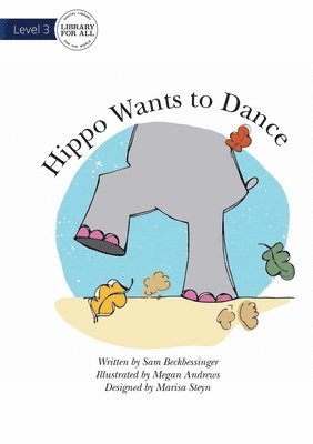bokomslag Hippo Wants To Dance