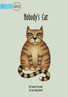 Nobody's Cat 1
