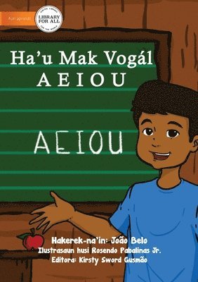 bokomslag I am a Vowel AEIOU - Ha'u mak Vogal AEIOU