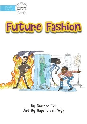 Darlene Ivy - Future Fashion, Häftad