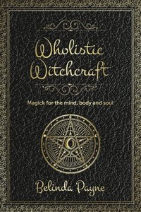 bokomslag Wholistic Witchcraft