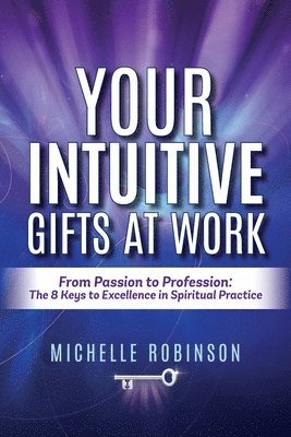 bokomslag Your Intuitive Gifts At Work