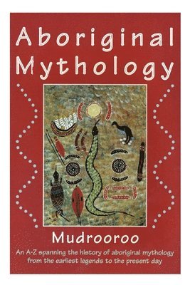 bokomslag Aboriginal Mythology