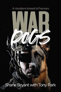 bokomslag War Dogs