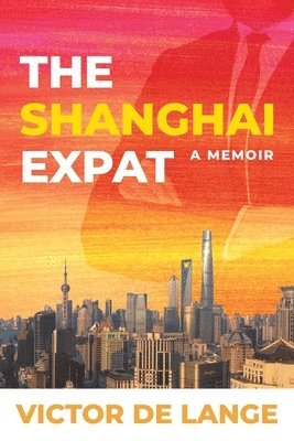 The Shanghai Expat 1