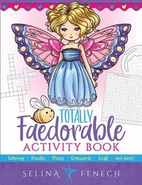 bokomslag Totally Faedorable Activity Book: Fantasy Coloring and Activities for Kids ages 4-8
