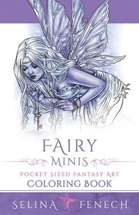 bokomslag Fairy Minis - Pocket Sized Fairy Fantasy Art Coloring Book