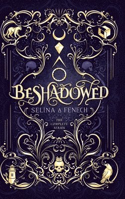 Selina A Fenech, Selina A. Fenech - Beshadowed, Inbunden