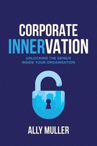bokomslag Corporate Innervation