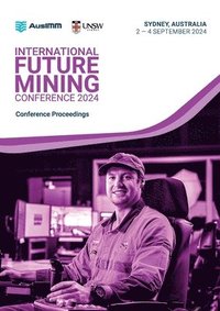 bokomslag International Future Mining Conference 2024