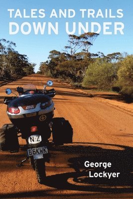 Tales and Trails Down Under 1