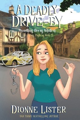 Dionne Lister - Deadly Drive-by, Häftad