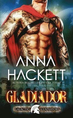 Anna Hackett - Gladiador, Häftad