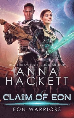 Anna Hackett - Claim of Eon, Häftad