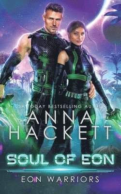 Anna Hackett - Soul of Eon, Häftad
