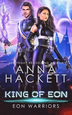 Anna Hackett - King of Eon, Häftad