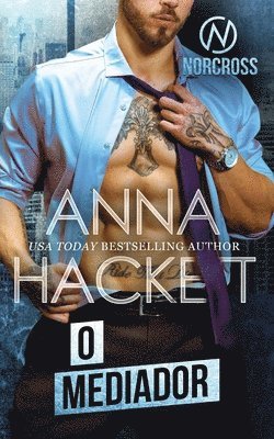 Anna Hackett - O Mediador, Häftad
