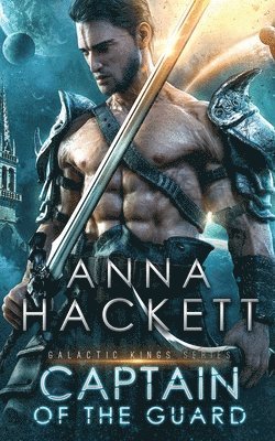 Anna Hackett - Captain of the Guard, Häftad