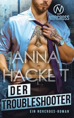 Anna Hackett - Troubleshooter, Häftad