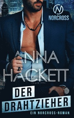 Anna Hackett - Drahtzieher, Häftad