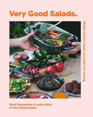 Louisa Allan, Shuki Rosenboim - Very Good Salads, Inbunden