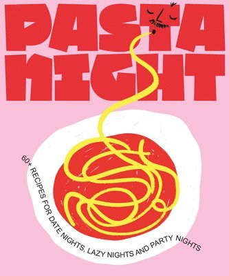 Deborah Kaloper - Pasta Night, Inbunden
