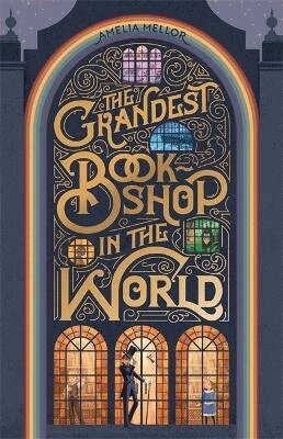 Amelia Mellor - The Grandest Bookshop in the World, Häftad