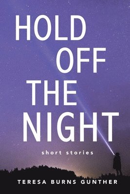 Hold Off the Night 1