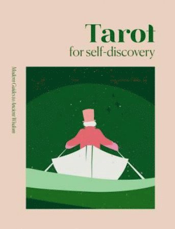 bokomslag Modern Guides to Ancient Wisdom: Tarot for Self-Discovery