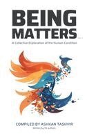 Being Matters - Volume 1, Inbunden
