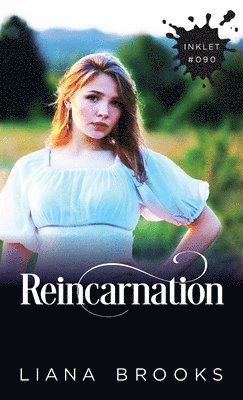 Liana Brooks - Reincarnation, Häftad